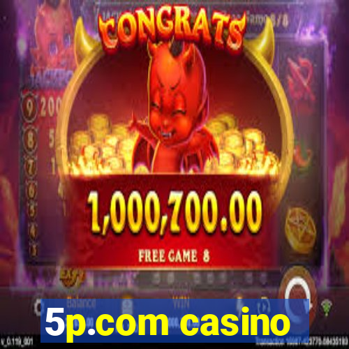 5p.com casino